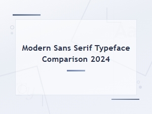 Best Free Modern Sans Serif Fonts Comparison 2024
